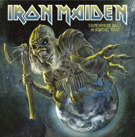 Iron Maiden (UK-1) : Somewhere Back in Nordic Tour